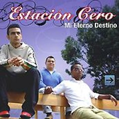 Estación Cero (Mi eterno destino)