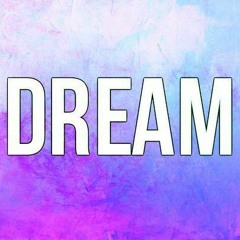 Dream