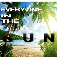 Everytime In The Sun (ELECTRO,DANCE) HQ.FLAC