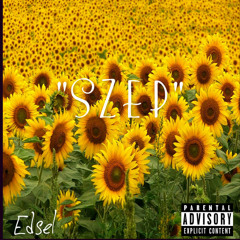 Szep (Prod. By Junction) @edsel815