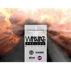 Viktor Sheen - Winning Prelude Mixtape - Peklo (prod LeryK)