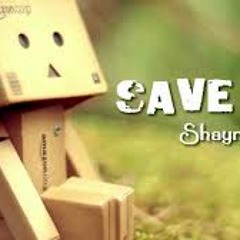 Shyane Ward - Save me