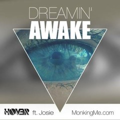 HOVER feat. Josie - Dreamin' Awake [CLICK BUY TO FREE DOWNLOAD]