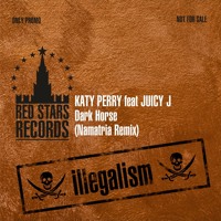 Katy Perry feat. Juicy J - Dark Horse (Namatria Remix)