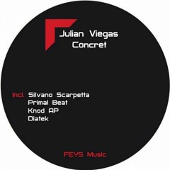 Julian Viegas - Concret (Diatek Remix) [Feys Records] OUT NOW!!