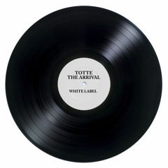 TOTTE - The Arrival (free D/L)