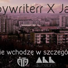 Copywriterr x Jacor - Nie wchodzę w szczegóły