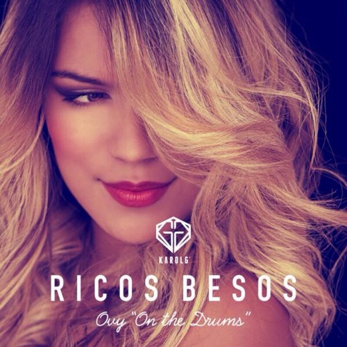 Stream Ricos Besos - Karol G (Prod. by Ovy) by Ovy "On The Drums" | Listen  online for free on SoundCloud
