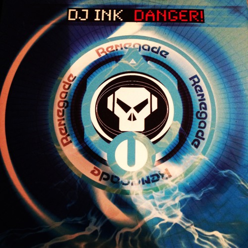 Dj Ink - Danger! (Horsemen Classics)