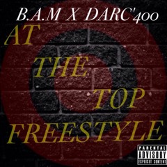 At The Top ft. Darc'400