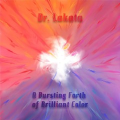 A Bursting Forth Of Brilliant Color