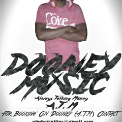 ATM (DooneyG,DonDotta,BigHec) Turn Around (prod. FrancoDinero)