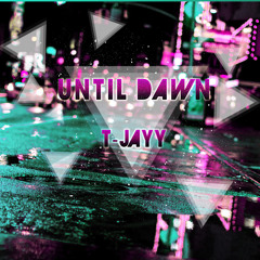 Until Dawn (Instrumental)