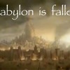 Babylon Has Fallen By Kate Of Gaia