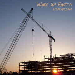 Etacarina - Wake Up Earth (DJDZ Skrap Remix)