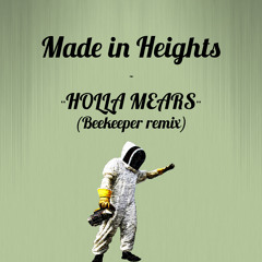 Holla Mears (Beekeeper Remix)