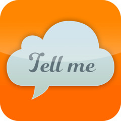 Tell Me