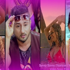 Sunny Sunny (Yaariyan) '' Honeysingh'' 3 m@@r 2014 Mix By Djkiran And Srikanth @9985925403@