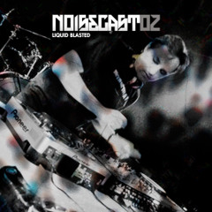 NOISECAST02 - LIQUID BLASTED