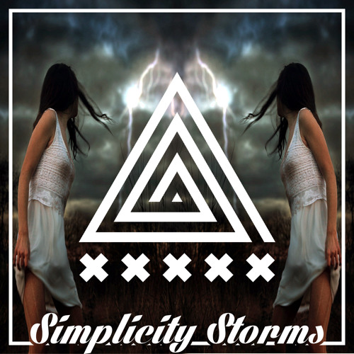 ✖✖✖✖✖ - [ Simplicity Storms ]