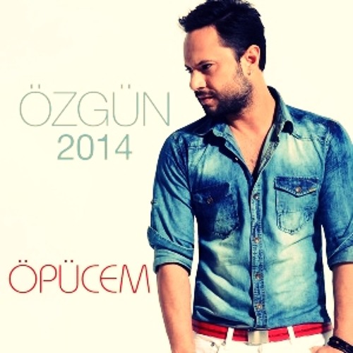 Özgün - Öpücem (Official 2014)