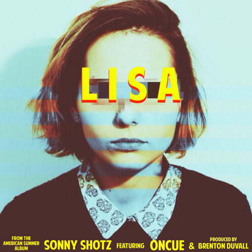 Lisa Feat. OnCue (produced by Brenton Duvall)