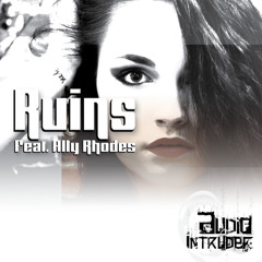 Ruins (Feat.Ally Rhodes)