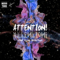 LuNA - ATTENTION! (feat. Jazzy