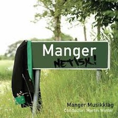 Sketches From Nowhere - Manger Musikklag