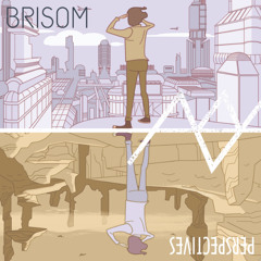 "Muted In Color" by Brisom