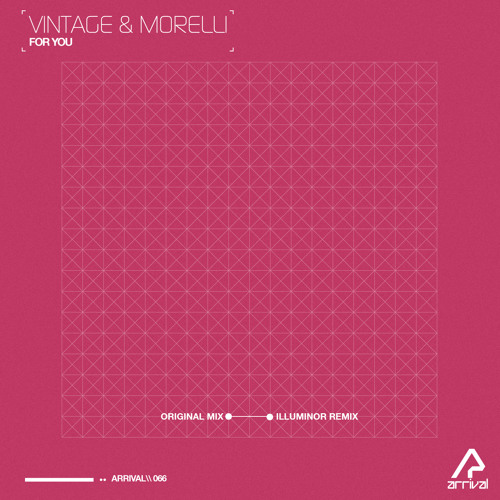 Vintage & Morelli - For You (Original Mix) [Arrival]