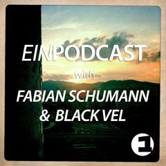 EINPODCAST #15 by Fabian Schumann & Black Vel