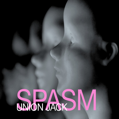 'Spasm' (Union Jack's Beta Blocker Mix)