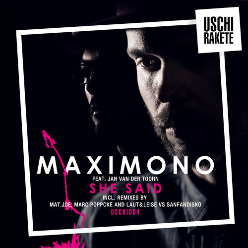 MAXIMONO - She Said (Mat.Joe Remix) CUT