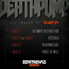 DUST-Fi - Ultimate Destruction (Soon on Beatfreak'z Records)