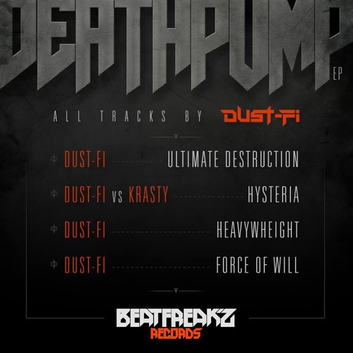 DUST-Fi - Ultimate Destruction (Soon on Beatfreak'z Records)