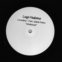Luigi Madonna - Loverdose (Marc Galindo Remix) FREE DOWNLOAD