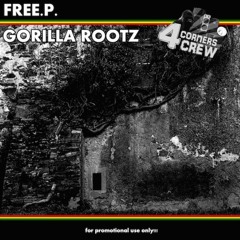 911 - FreE.P Gorilla Rootz