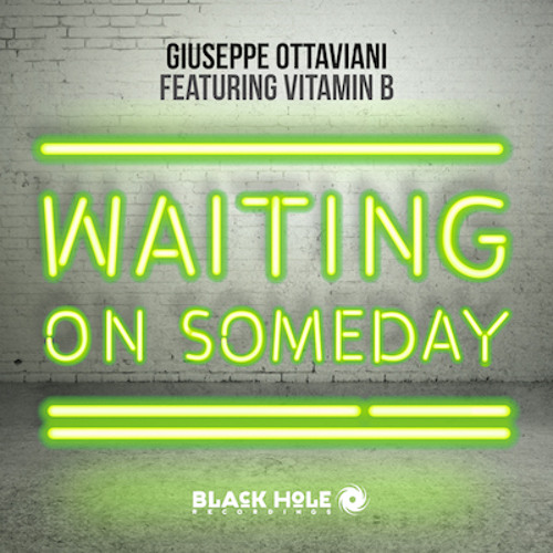 TEASER Giuseppe Ottaviani ft. Vitamin B - Waiting On Someday (OnAir Mix) [Black Hole 656-0]
