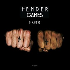 Premiere: Tender Games - In A Mess (Dale Howard Remix)