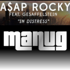 A$AP Rocky - In Distress [manuGbeat]  Feat. Gesaffelstein