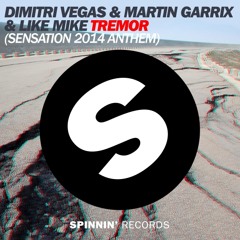 Dimitri Vegas, Martin Garrix, Like Mike - Tremor (Sensation 2014 Anthem) OUT NOW
