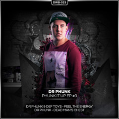 Dr Phunk & Def Toys - Feel the Energy (Official HQ Preview)