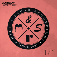 Ben Delay - I Want You EP (Incl. Low Steppa Remix)