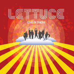 Lettuce - Nyack - Live In Tokyo (2003) - Preview Track