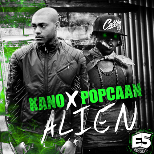 Alien - Popcaan feat. Kano