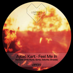 Aytac Kart - Feel Me In (Original Mix) | out on 7. July