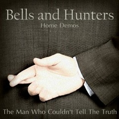 The Man Who Couldn't Tell The Truth