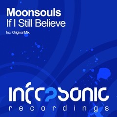 Moonsouls - If I Still Believe