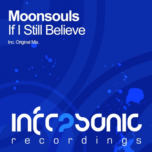 Moonsouls - If I Still Believe